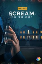 Watch Scream: The True Story Zmovie