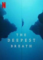 Watch The Deepest Breath Zmovie