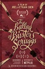 Watch The Ballad of Buster Scruggs Zmovie