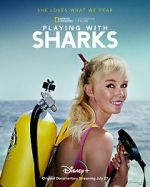 Watch Playing with Sharks: The Valerie Taylor Story Zmovie