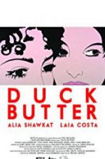 Watch Duck Butter Zmovie