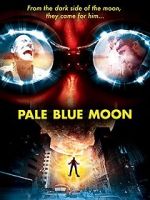 Watch Pale Blue Moon Zmovie