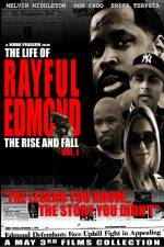 Watch The Life of Rayful Edmond Zmovie