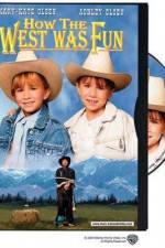 Watch How the West Was Fun Zmovie