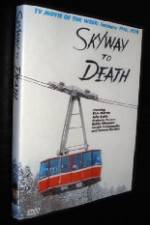 Watch Skyway to Death Zmovie