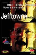 Watch Jefftowne Zmovie