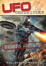 Watch UFO Chronicles: Aliens and War Zmovie