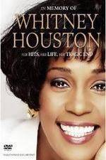 Watch In Memory Of Whitney Houston Zmovie