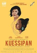 Watch Kuessipan Zmovie