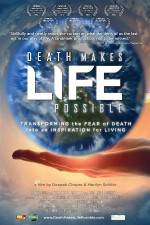 Watch Death Makes Life Possible Zmovie