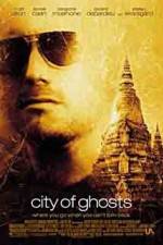 Watch City of Ghosts Zmovie