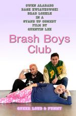 Watch Brash Boys Club Zmovie
