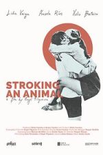 Watch Stroking an Animal Zmovie