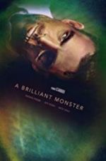 Watch A Brilliant Monster Zmovie