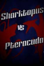 Watch Sharktopus vs. Pteracuda Zmovie