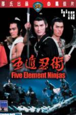 Watch Five Element Ninja (Ren zhe wu di) Zmovie