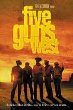 Watch Five Guns West Zmovie