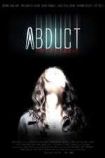 Watch Abduct Zmovie