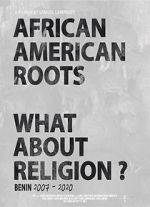 Watch African American Roots Zmovie