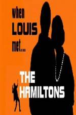 Watch When Louis Met the Hamiltons Zmovie