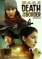 Watch Death on the Border Zmovie