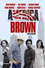 Watch America Brown Zmovie