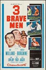 Watch Three Brave Men Zmovie