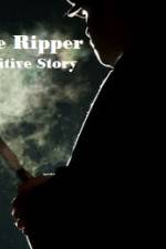 Watch Jack The Ripper The Definitive Story Zmovie