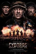 Watch Cyborgs: Heroes Never Die Zmovie