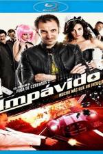 Watch Impvido Zmovie