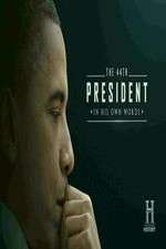 Watch The 44th President In His Own Words Zmovie