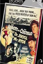 Watch Abbott and Costello Meet Dr Jekyll and Mr Hyde Zmovie