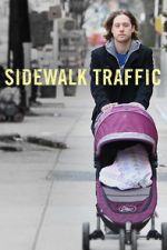 Watch Sidewalk Traffic Zmovie