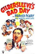 Watch Gildersleeve\'s Bad Day Zmovie