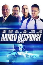 Watch Armed Response Zmovie