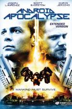 Watch Android Apocalypse Zmovie