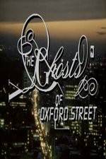 Watch The Ghosts of Oxford Street Zmovie