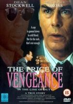 Watch In the Line of Duty: The Price of Vengeance Zmovie