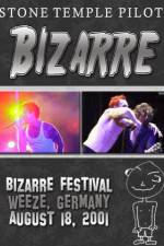 Watch STONE TEMPLE PILOTS Bizarre Festival Zmovie