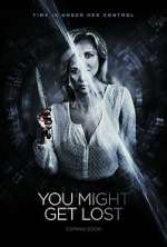 Watch You Might Get Lost Zmovie