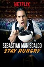 Watch Sebastian Maniscalco: Stay Hungry Zmovie