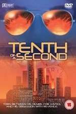 Watch Tenth of a Second Zmovie