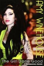 Watch Amy Winehouse: The Girl Done Good Zmovie