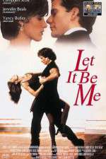 Watch Let It Be Me Zmovie