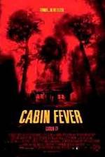 Watch Cabin Fever Zmovie