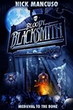 Watch Bloody Blacksmith Zmovie