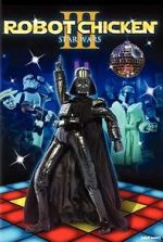 Watch Robot Chicken: Star Wars III Zmovie