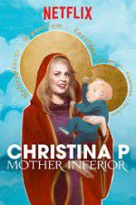 Watch Christina Pazsitzky: Mother Inferior Zmovie