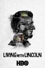 Watch Living with Lincoln Zmovie