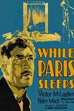 Watch While Paris Sleeps Zmovie